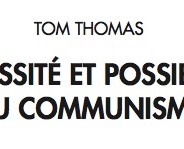 NECESSITE ET POSSIBILITE DU COMMUNISME