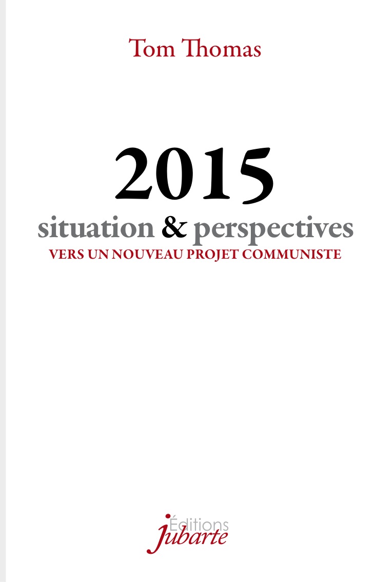 Couverture de « 2015 – Situation & Perspectives », de Tom Thomas