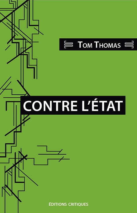Couverture de « Contre l’État », de Tom Thomas