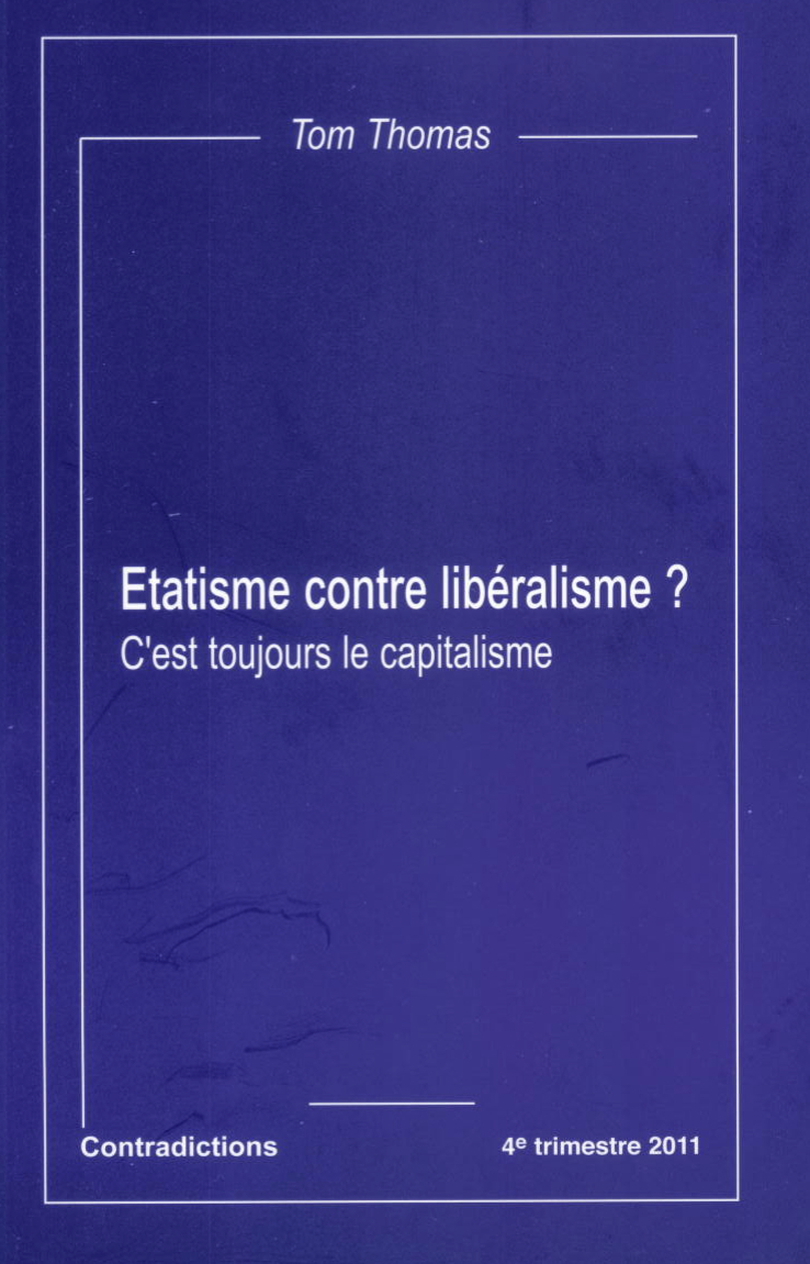 Couverture de « Étatisme contre libéralisme ? », de Tom Thomas