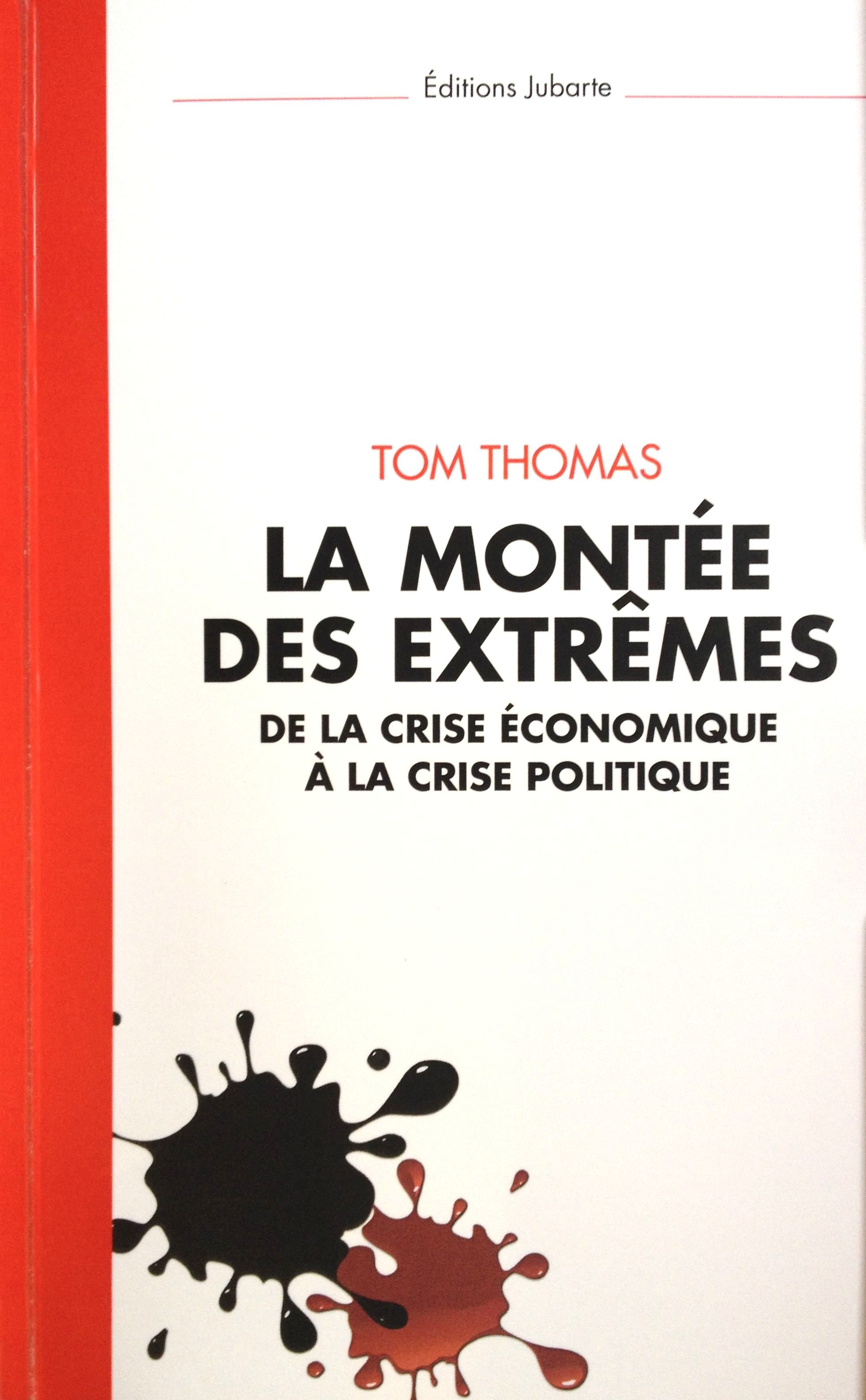 Couverture de « La montée des extrêmes », de Tom Thomas