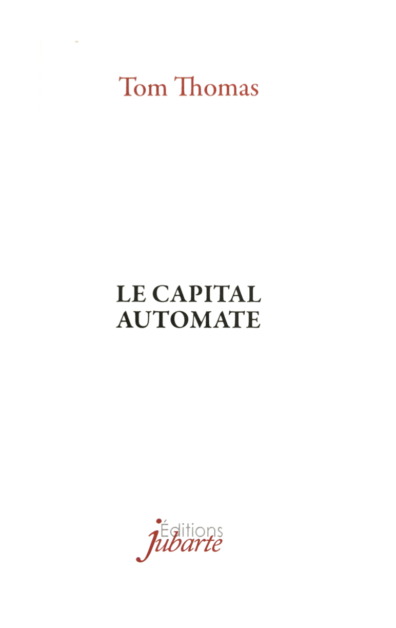 Couverture de « Le capital automate », de Tom Thomas