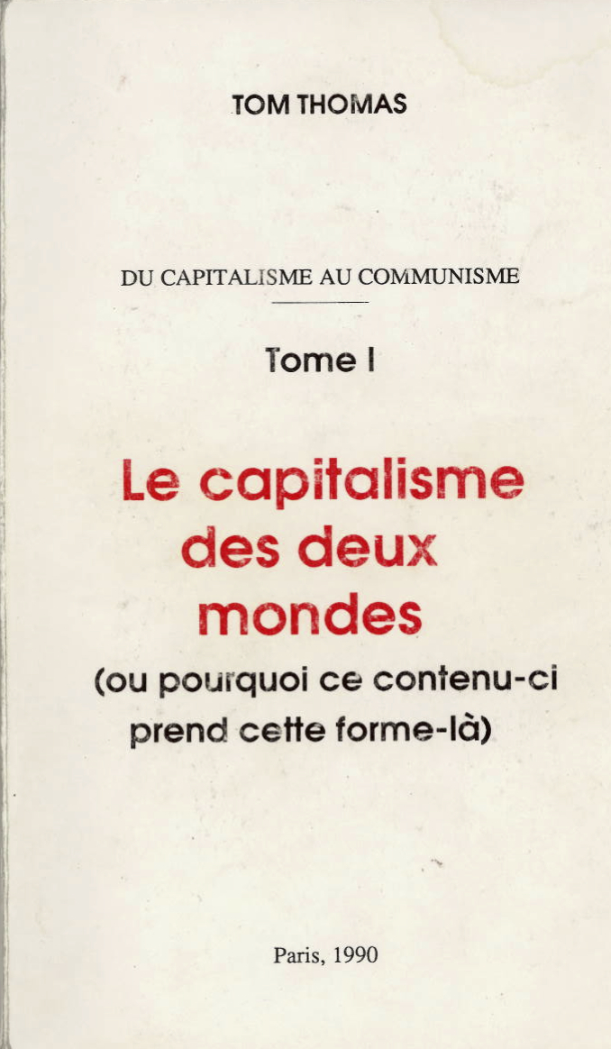 Couverture de « Le capitalisme des deux mondes », de Tom Thomas