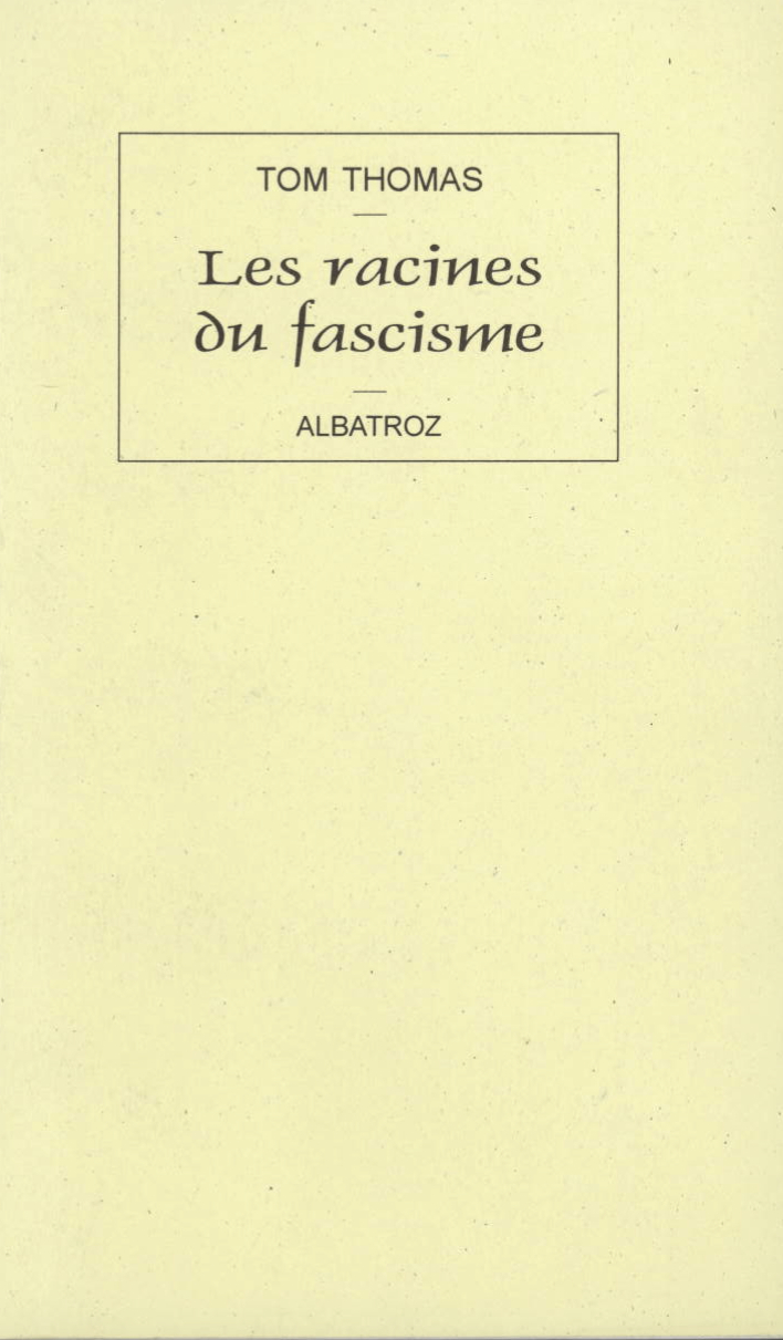 Couverture de « Les racines du fascisme », de Tom Thomas