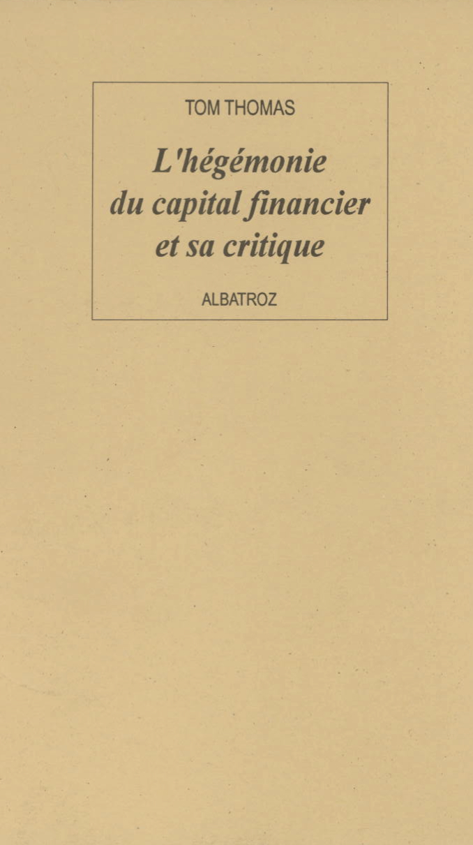 Couverture de « L’hégémonie du capital financier et sa critique », de Tom Thomas