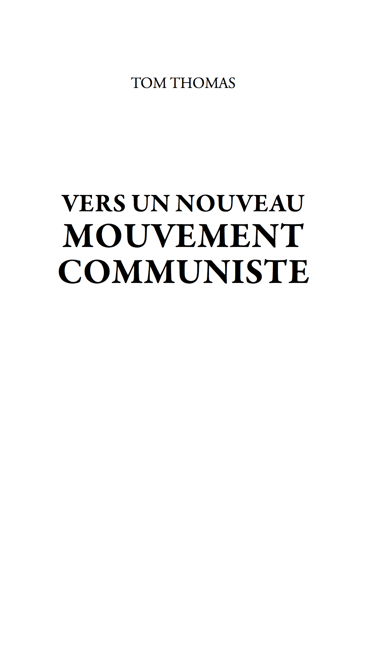 Couverture de « Vers un nouveau mouvement communiste », de Tom Thomas